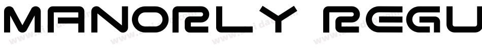 Manorly Regular字体转换